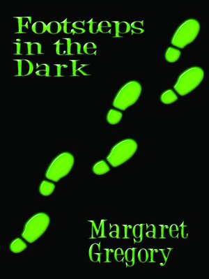 cover image of Footsteps in the Dark